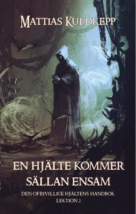 En hjälte kommer sällan ensam — omslag